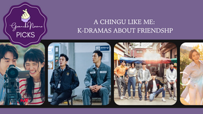A Chingu Like Me: K-dramas About Friendships