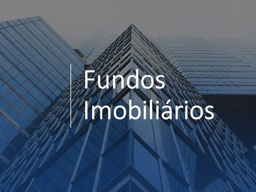 O que são Fundos Imobiliários?