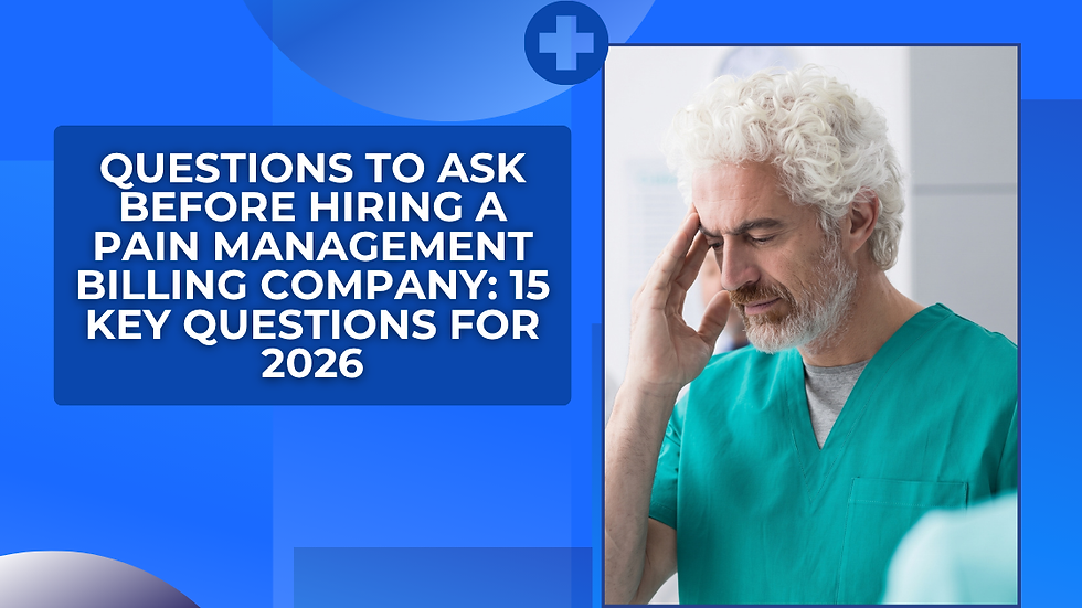 Blue healthcare graphic with a stressed doctor in teal scrubs and headline about hiring a pain management billing company for 2026.