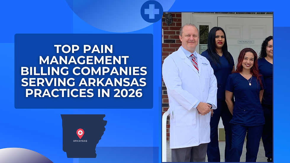 Medical staff posing outside a clinic beside a blue graphic: Top Pain Management Billing Companies Serving Arkansas Practices in 2026