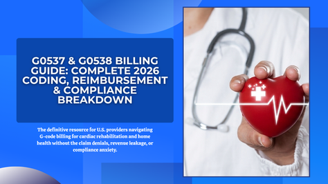 Medical billing guide cover with text on G0537 & G0538 codes; doctor holding a red heart with ECG line, on a blue background.