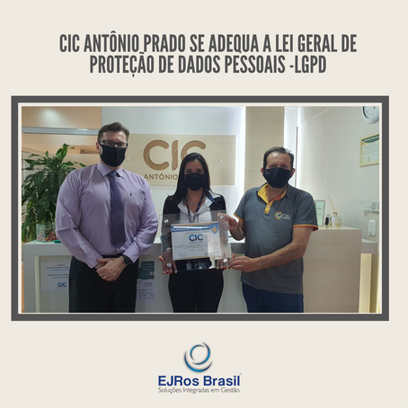 CIC Antônio Prado se adequa a Lei Geral de Proteção de Dados - LGPD
