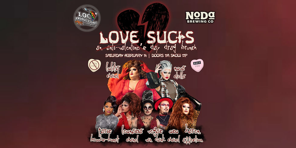 Love Sucks Drag Show 