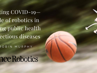 Combating COVID-19 with Robotics