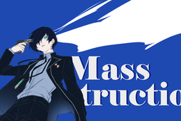 Mass Destruction — Makoto Yuki
