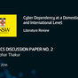 Cyber Dependency at a Domestic and International Level