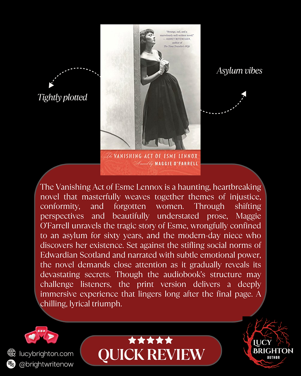 Black and white photo of a woman in a dark dress against a wall. Text overlay reads "The Vanishing Act of Esme Lennox," with a review.