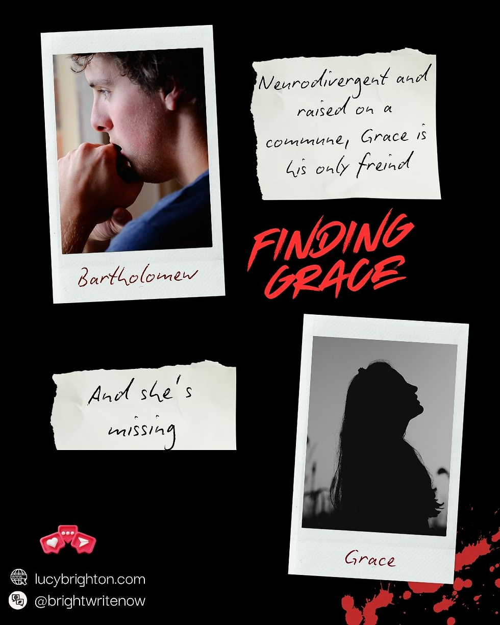 Poster for Finding Grace shows Bartolomew and Grace photos with notes: neurodivergent, Grace is his only friend, and she's missing.