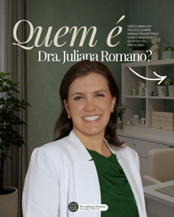 Quem é Dra. Juliana