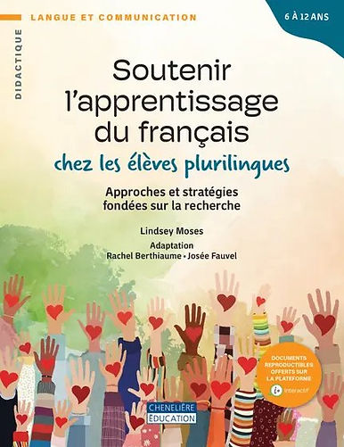 Soutenir l’apprentissage du français chez les élèves plurilingues - Approches et stratégies fondées sur la recherche
