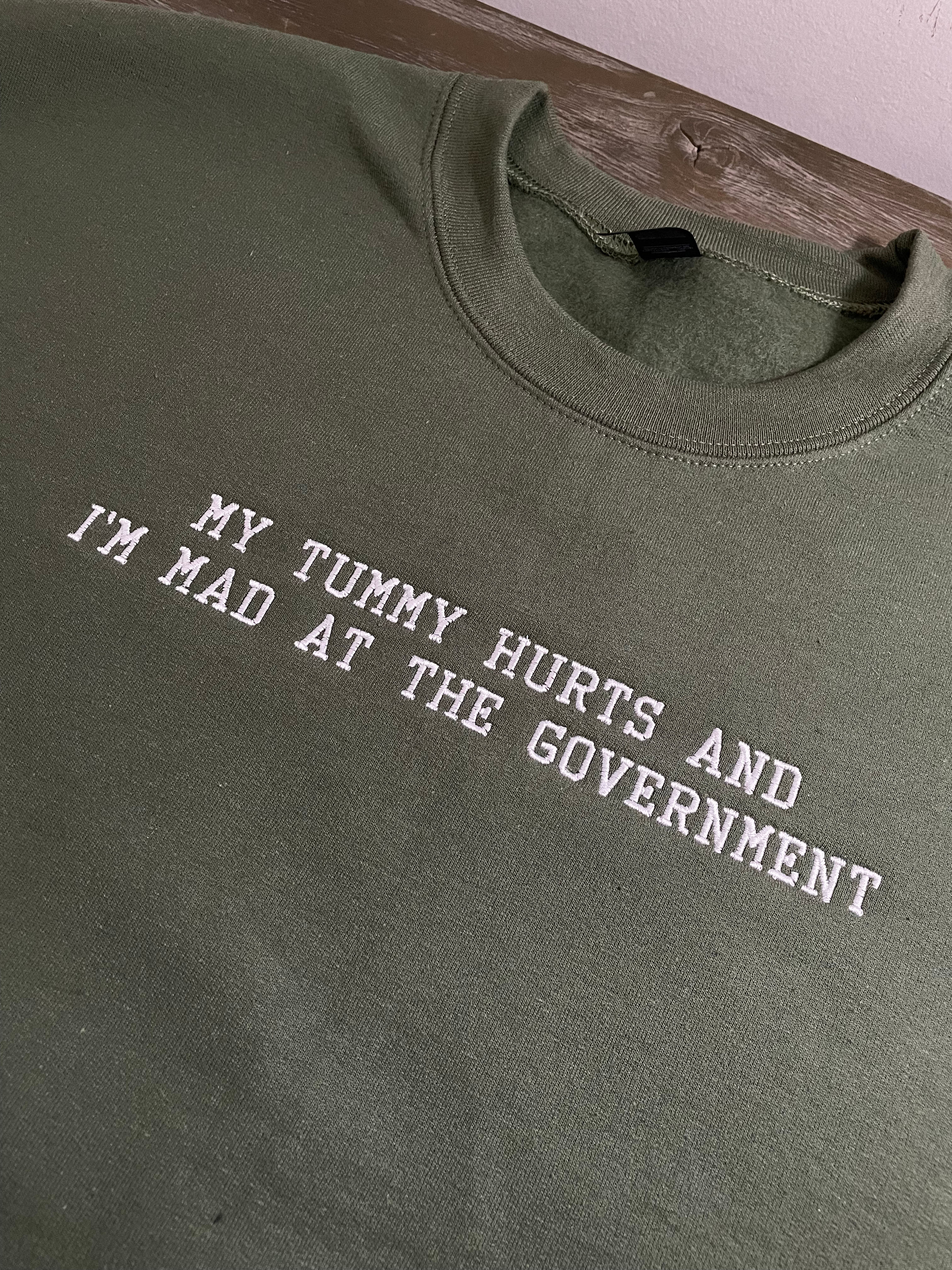 My Tummy Hurts & I’m Mad At The Government Design