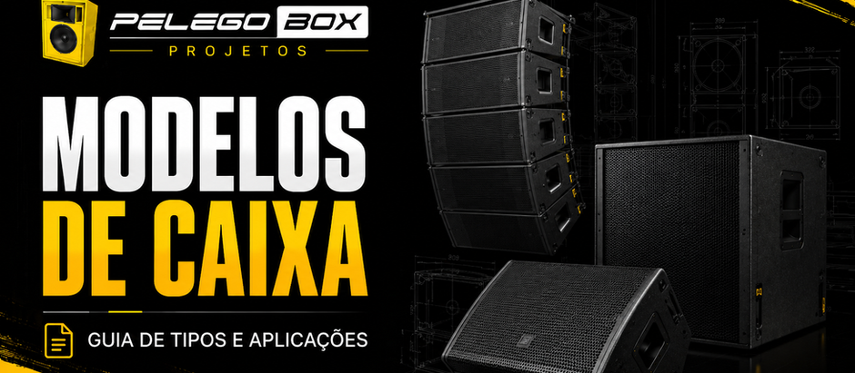 Modelos de caixas acústicas Line Array, grave e retorno