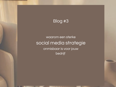 Waarom een sterke social media strategie onmisbaar is voor jouw bedrijf