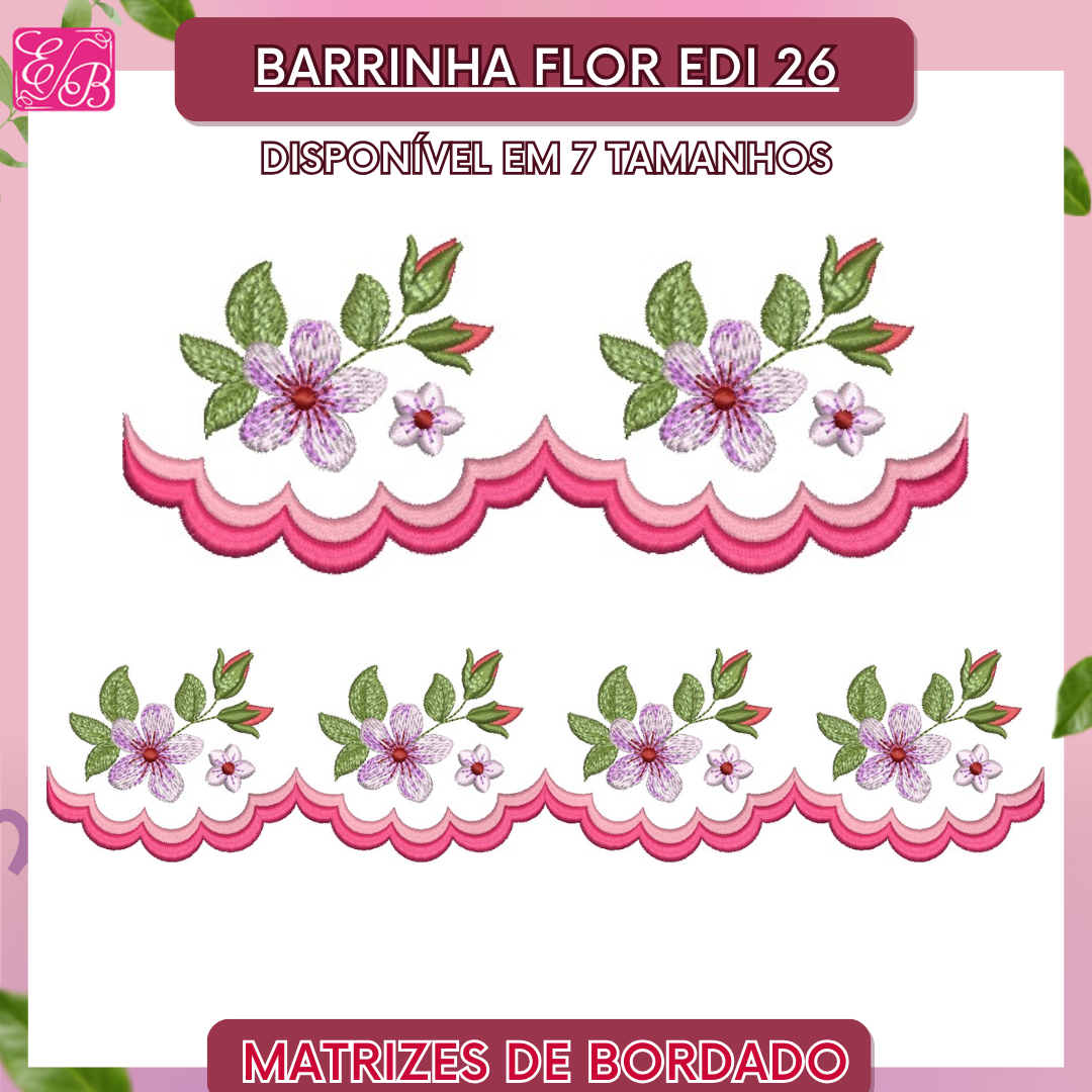 Barrinha Flor Edi 26 - Matriz de Bordado