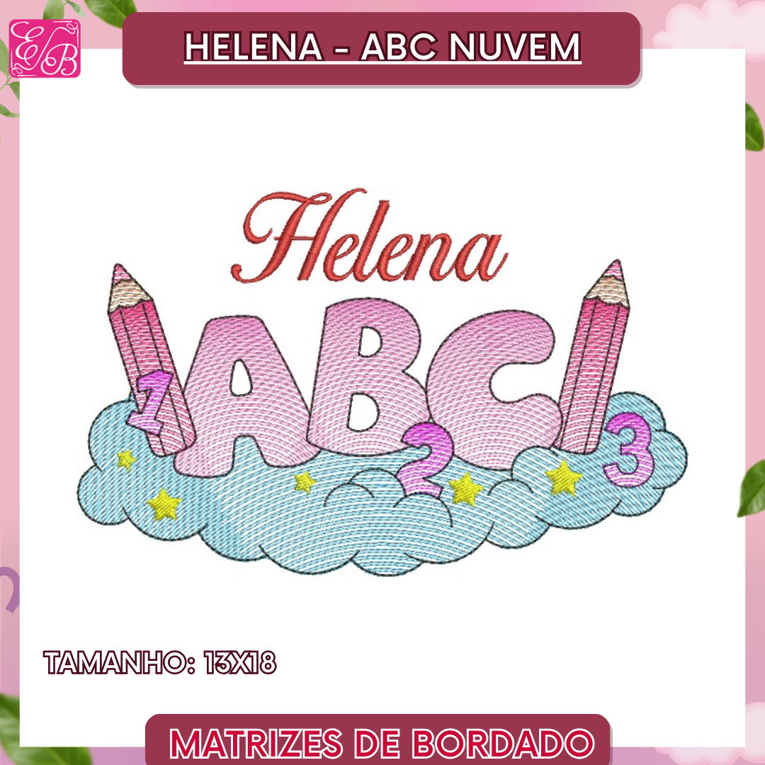 Helena - ABC Nuvem - Matriz de Bordado