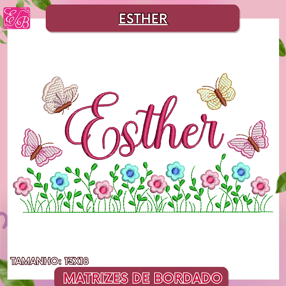 Esther nome Jardim Encantado Edi 5