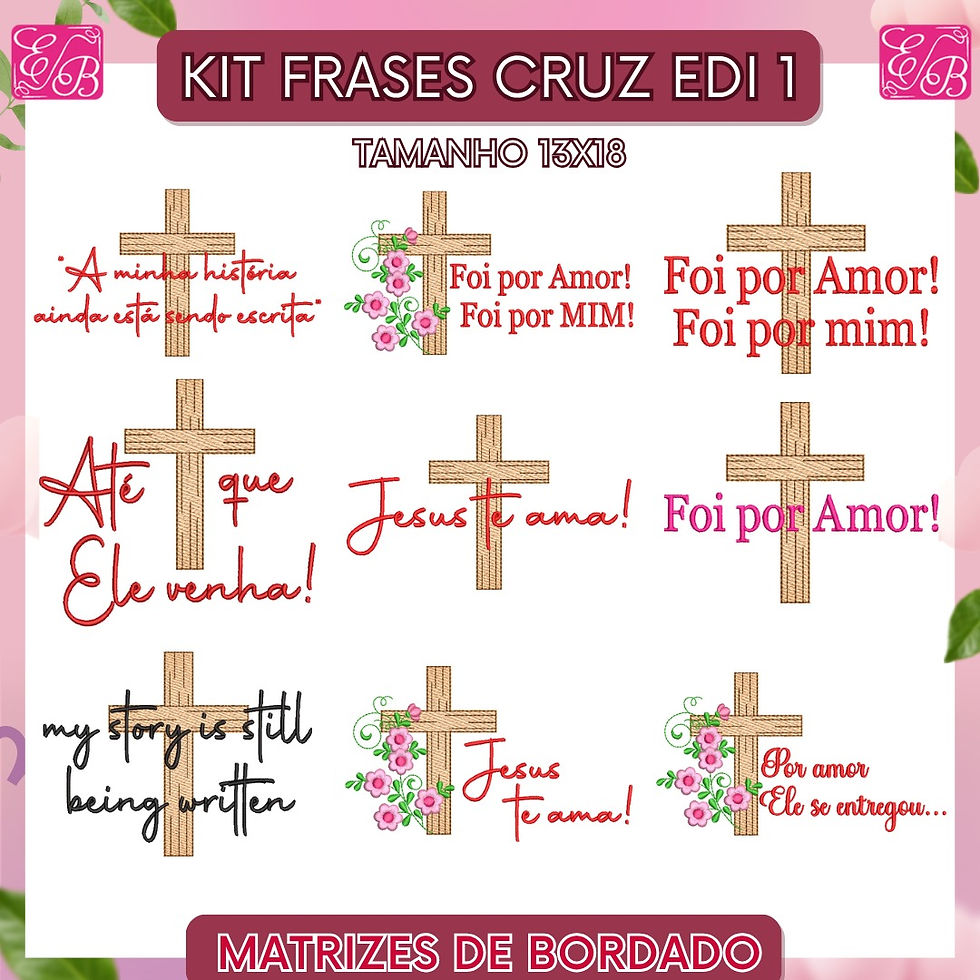 Kit Frases Cruz Edi 1 - Matriz de Bordado