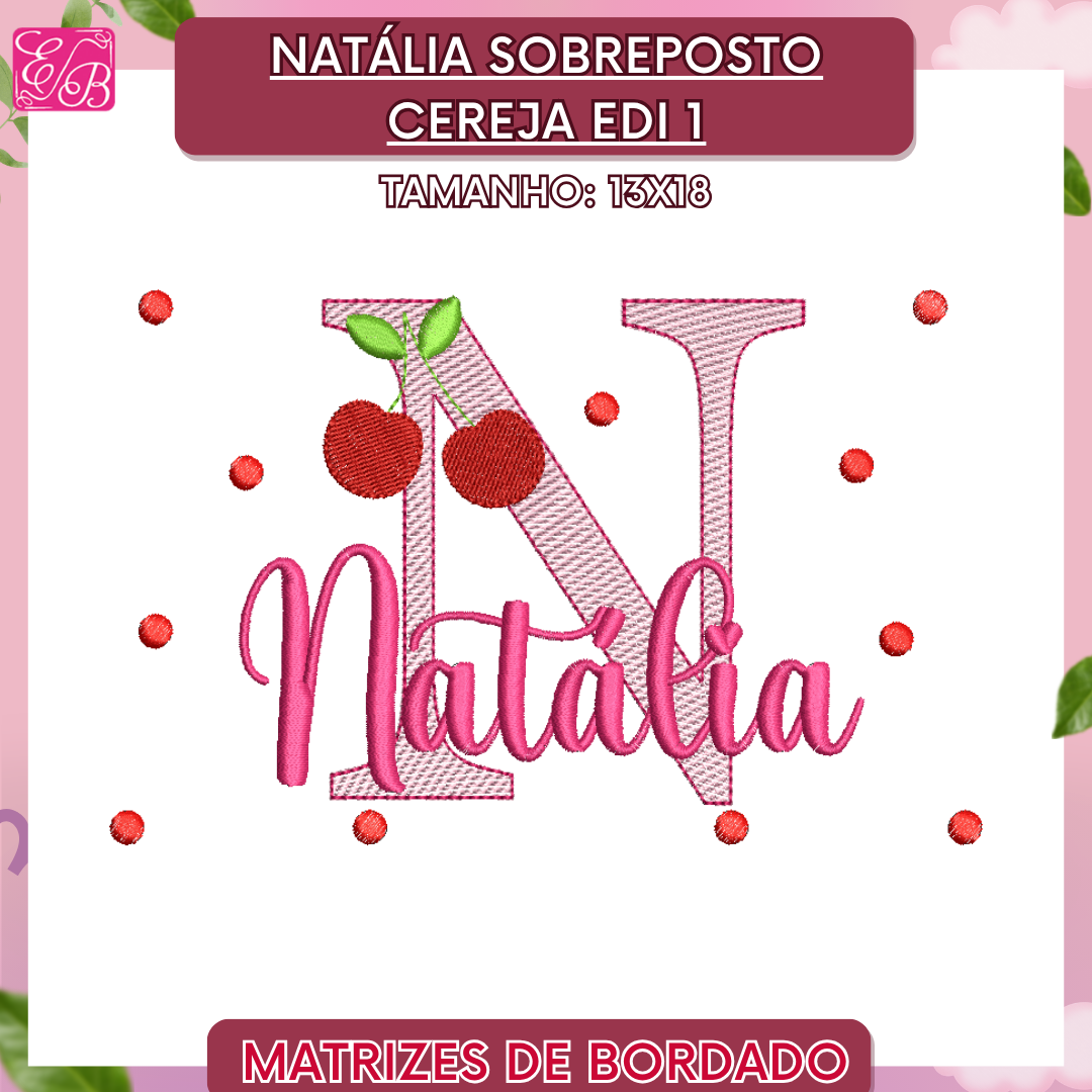 Natália Sobreposto Cereja Edi 1 - Matriz de Bordado