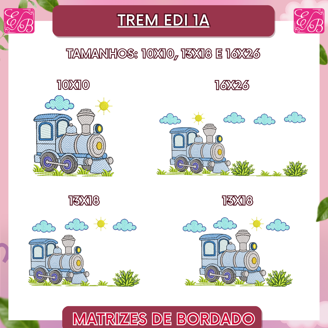 Trem Edi 1A - Matriz de Bordado