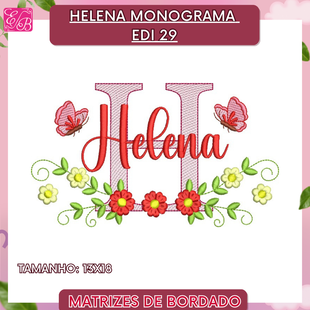 Helena Monograma Edi 29 - Matriz de Bordado