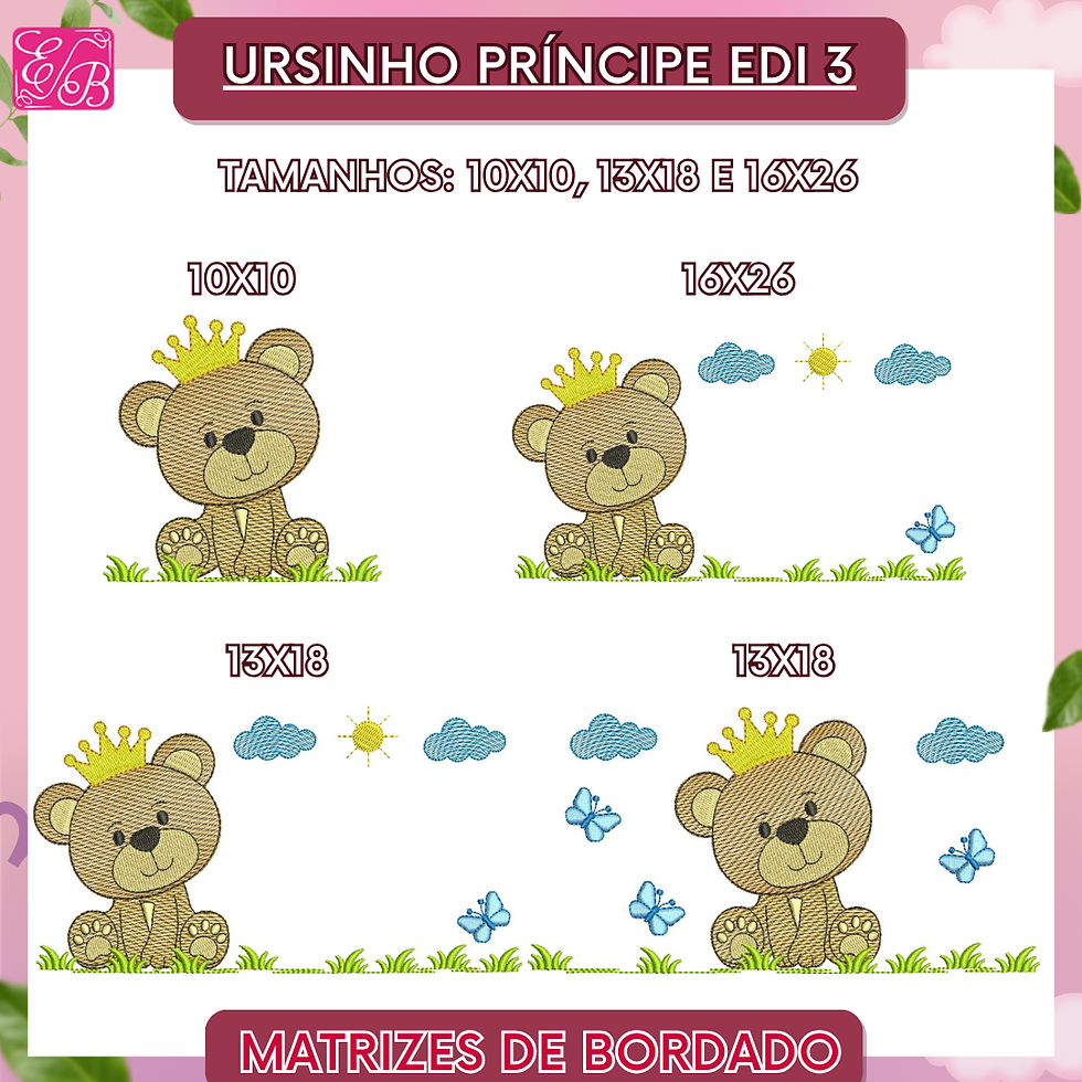 Ursinho Príncipe Edi 3 - Matriz de Bordado