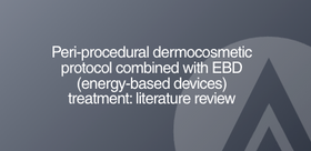Peri-procedural dermocosmetic protocol combined with EBD (energy-based devices) treatment: literature review