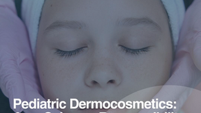 Pediatric Dermocosmetics: Age, Science, Responsibility