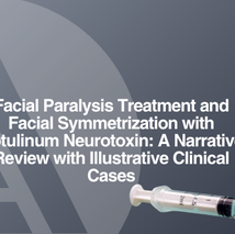 Facial Paralysis Treatment and Facial Symmetrization with Botulinum Neurotoxin: A Narrative Review with Illustrative Clinical Cases