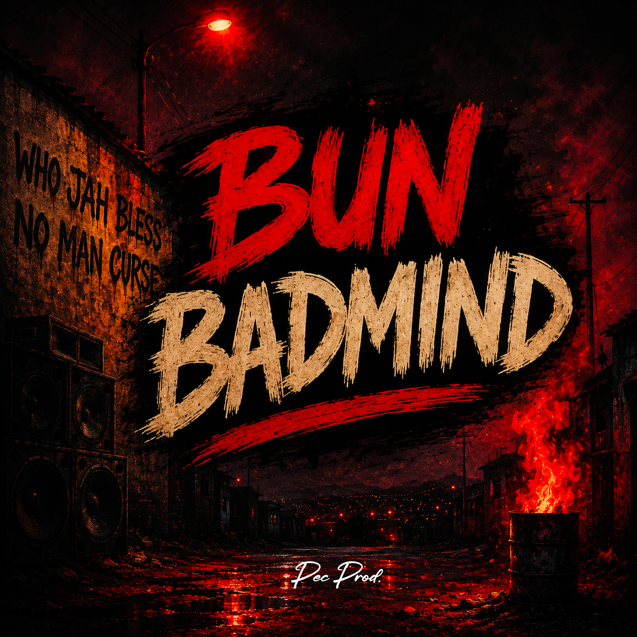 đ„ BUN BADMIND | Dancehall Shatta 2026 | PEC Prod đŻđČ