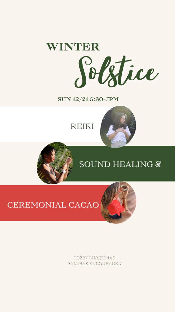 Winter Solstice Reiki, Sound Healing & Cacao
