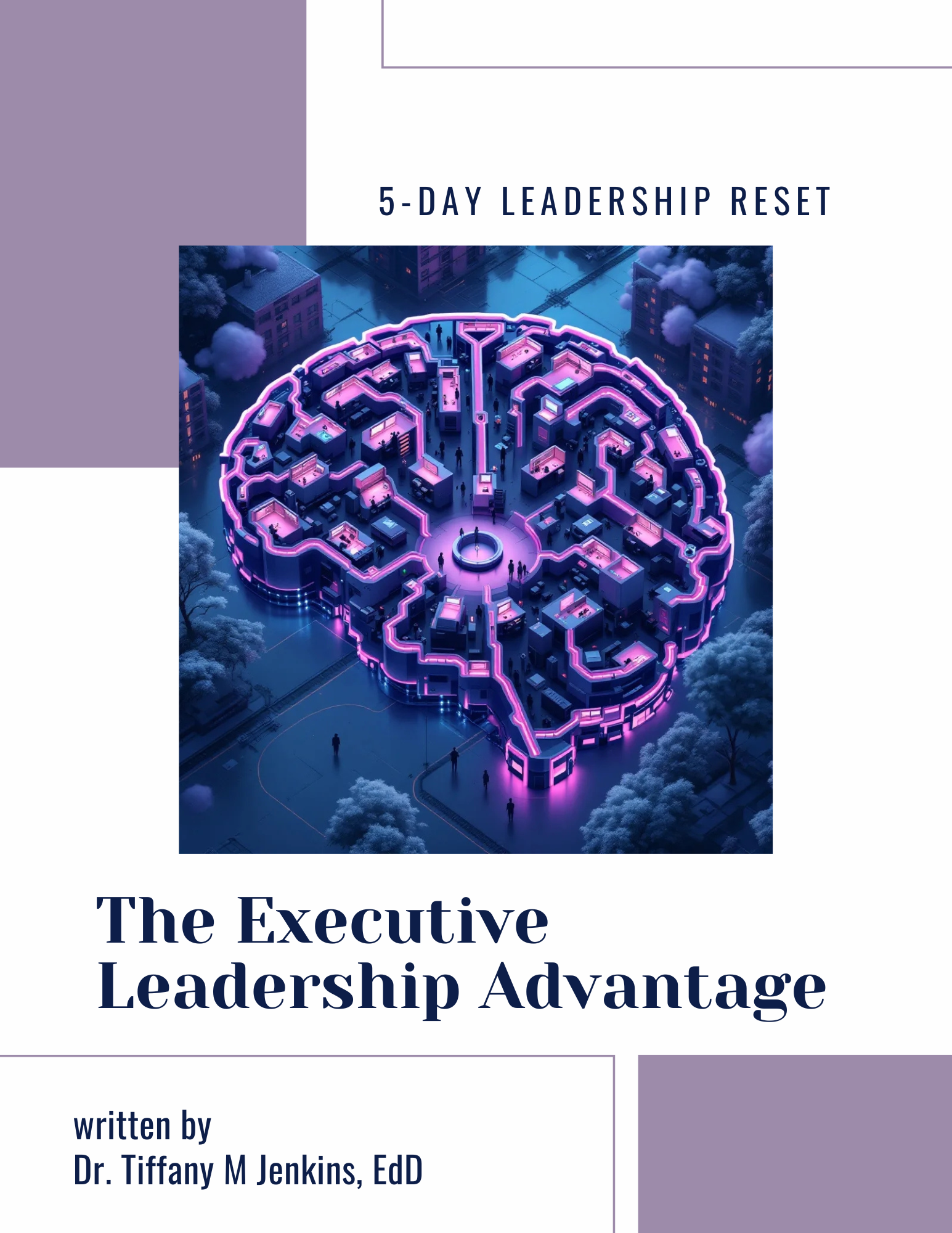 The Executive Leadership Advantage