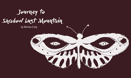 Journey to Shadow Lust Mountain