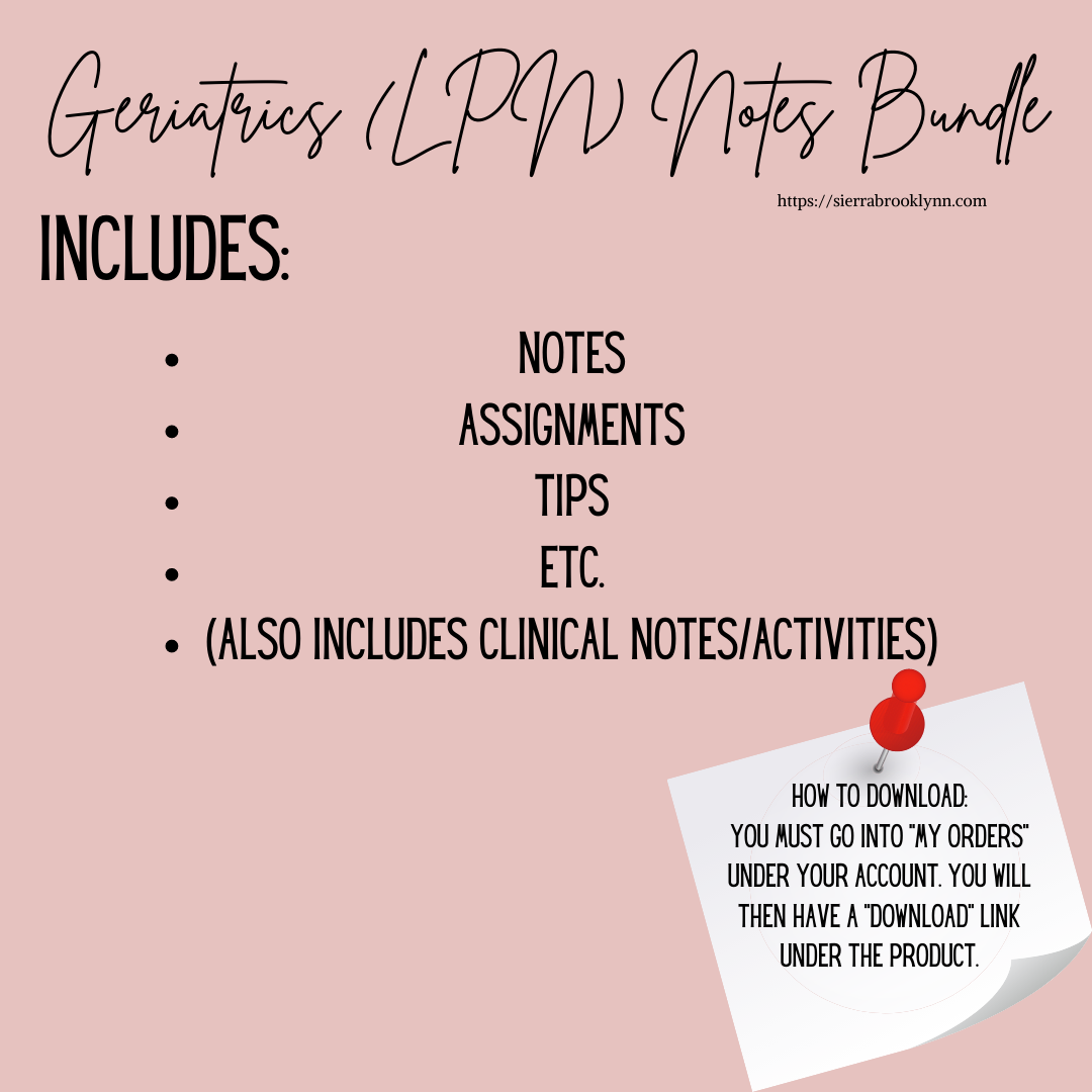Geriatrics (LPN) Notes Bundle
