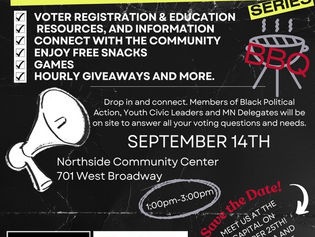 Be Vote Ready! September 14th Northside Community Center 701 West Broadway