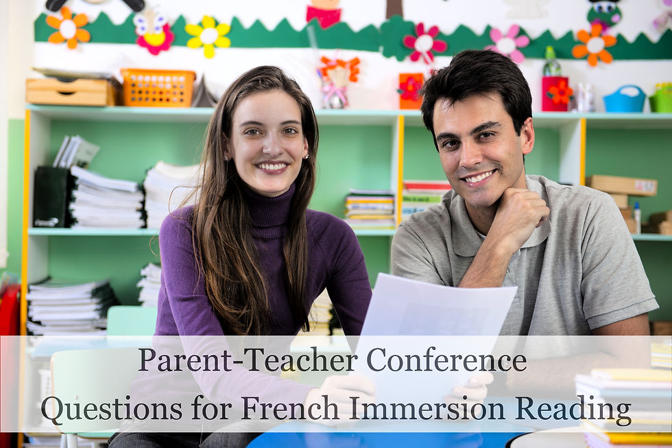 Parent-teacher conferences are the perfect time to learn how your child is progressing in French immersion reading.