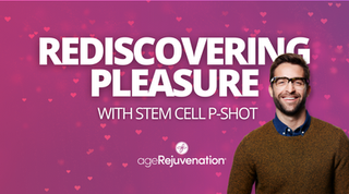 Rediscovering Pleasure: Enhancing Sexual Health with Stem Cell P-Shot