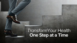 Transforming Your Health One Step at a Time