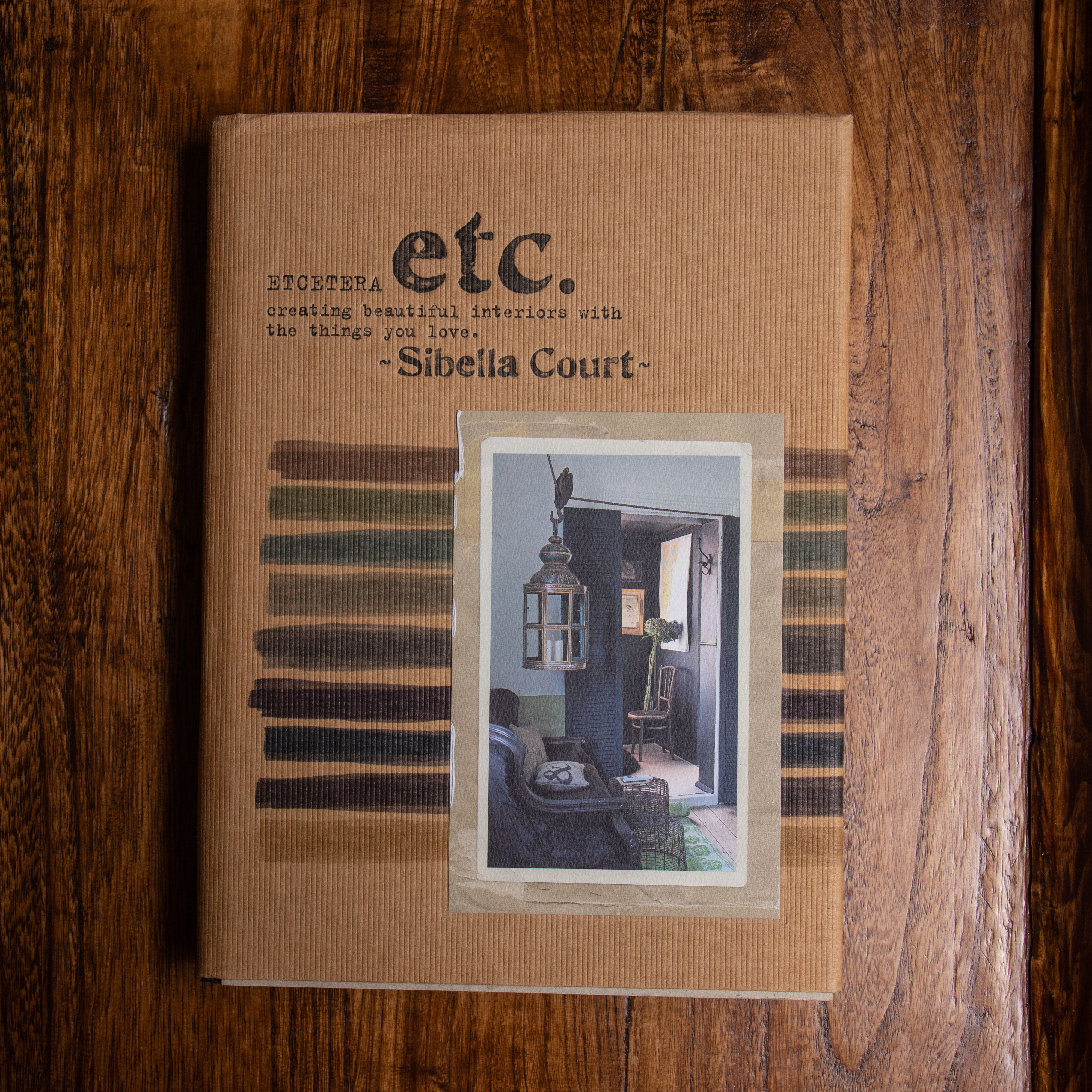 Etcetera: Creating Beautiful Interiors with the Things You Love