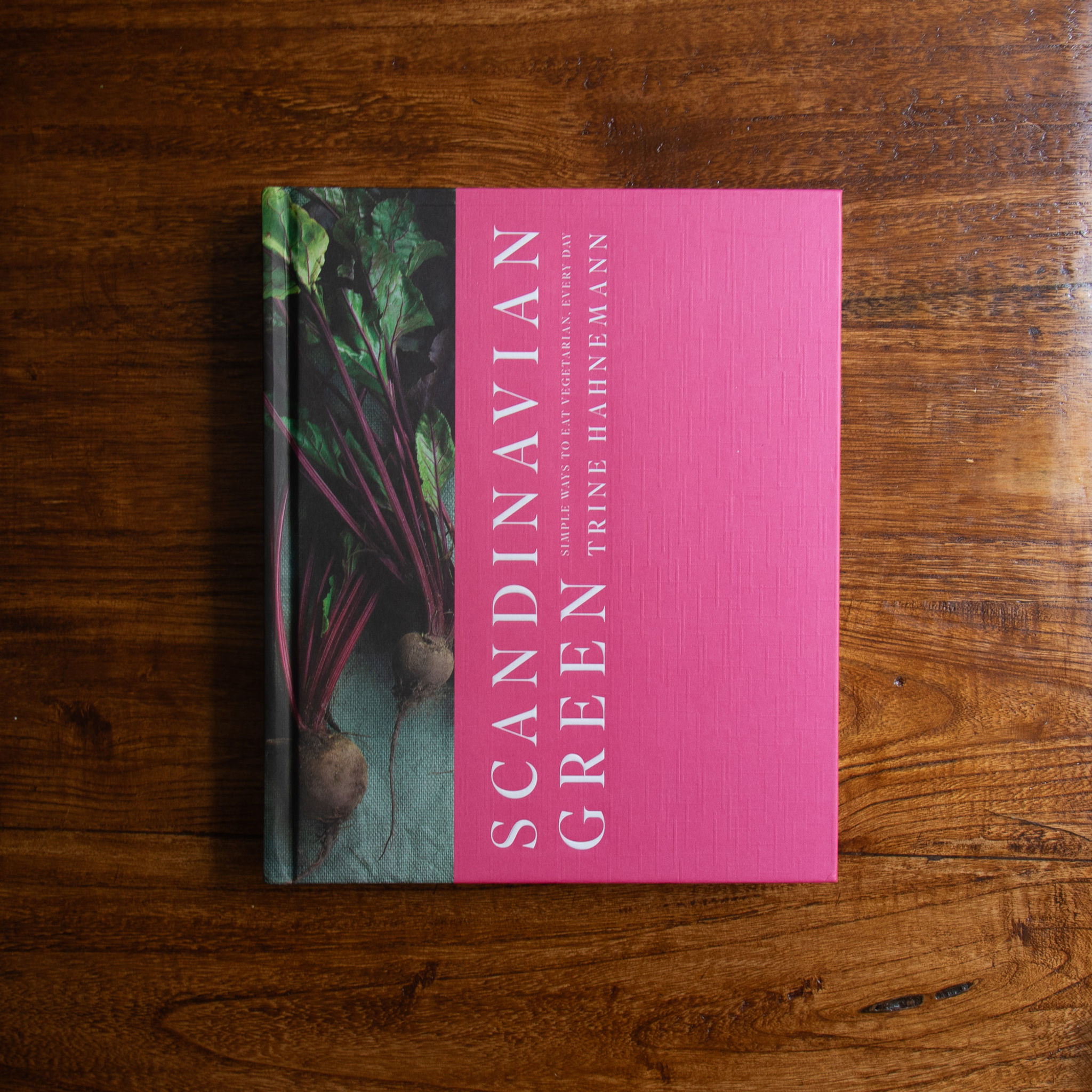 Scandinavian Green: Simple ways to eat vegetarian, every day