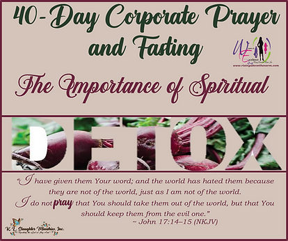 The Importance of Spiritual Detoxification (Detox) - Part 2: