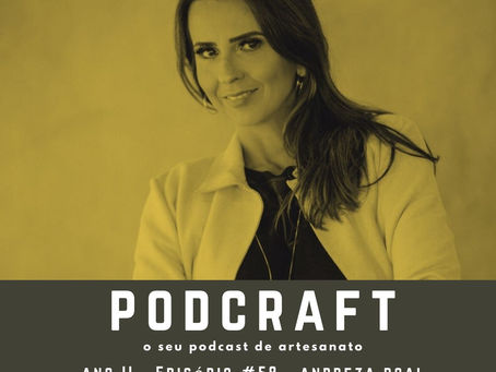 PodCraft: #58 - Andreza Boal