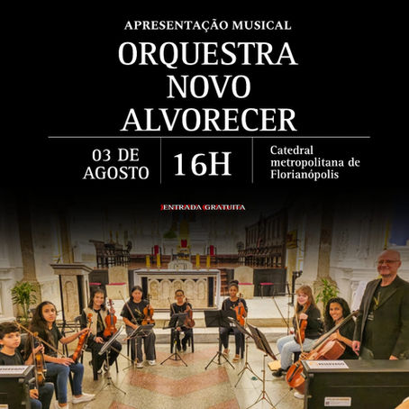 Orquestra Novo Alvorecer na Catedral