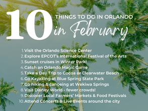 10 Must-Do Activities in Orlando This February