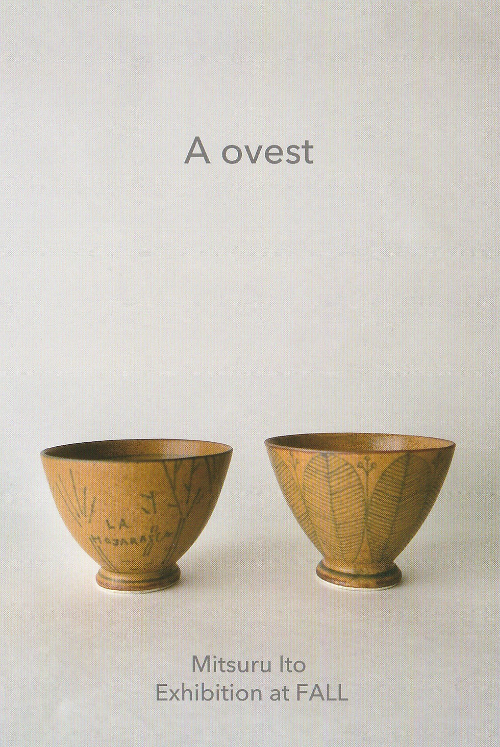 伊藤満 陶展 A ovest - 西へ