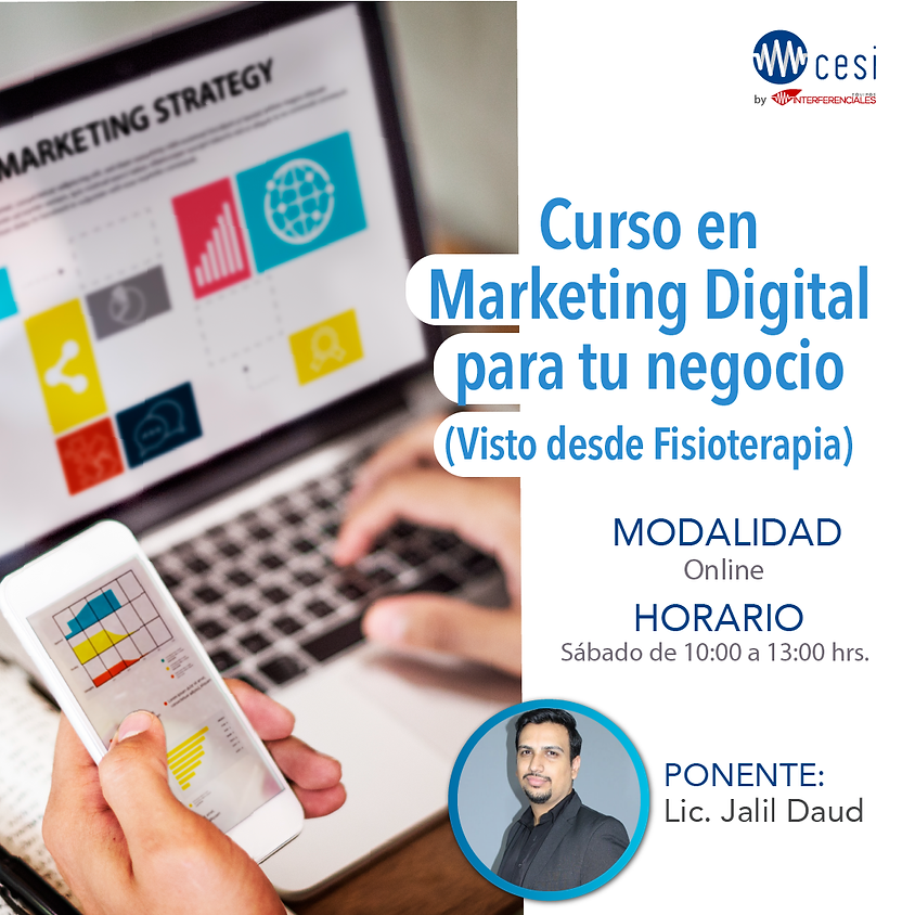 Curso Marketing Digital Para Tu Negocio (Visto desde Fisioterapia)