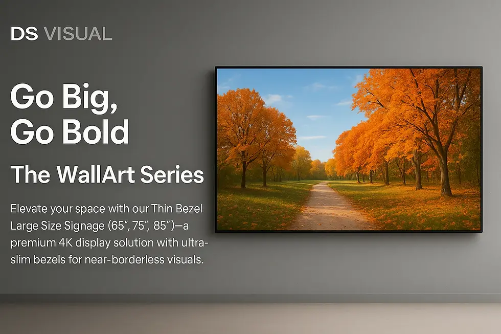 Promotional image of DS Visual WallArt Series 4K signage mounted on a minimalist gray wall, showcasing ultra-slim design and near-borderless visuals.