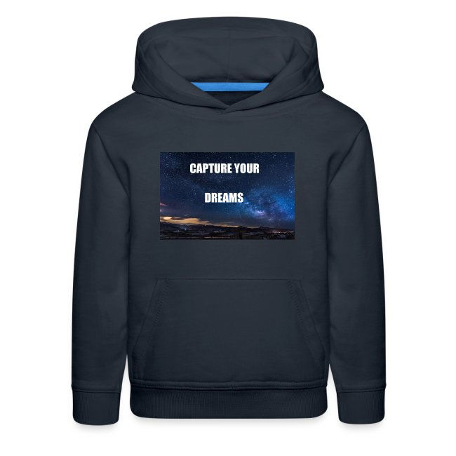 Thumbnail: Kids' Premium "Capture Your Dreams" Hoodie