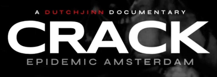 dutchjinn documentary crack epidemic amsterdam