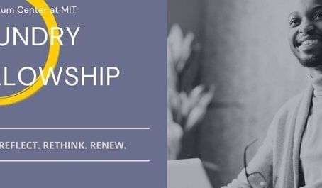 The Foundry Fellowship 2024- 2025 at the Massachusetts Institute of Technology