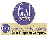 My Johns Creek-Duluth 2023 Best Fireplace Company.jpg